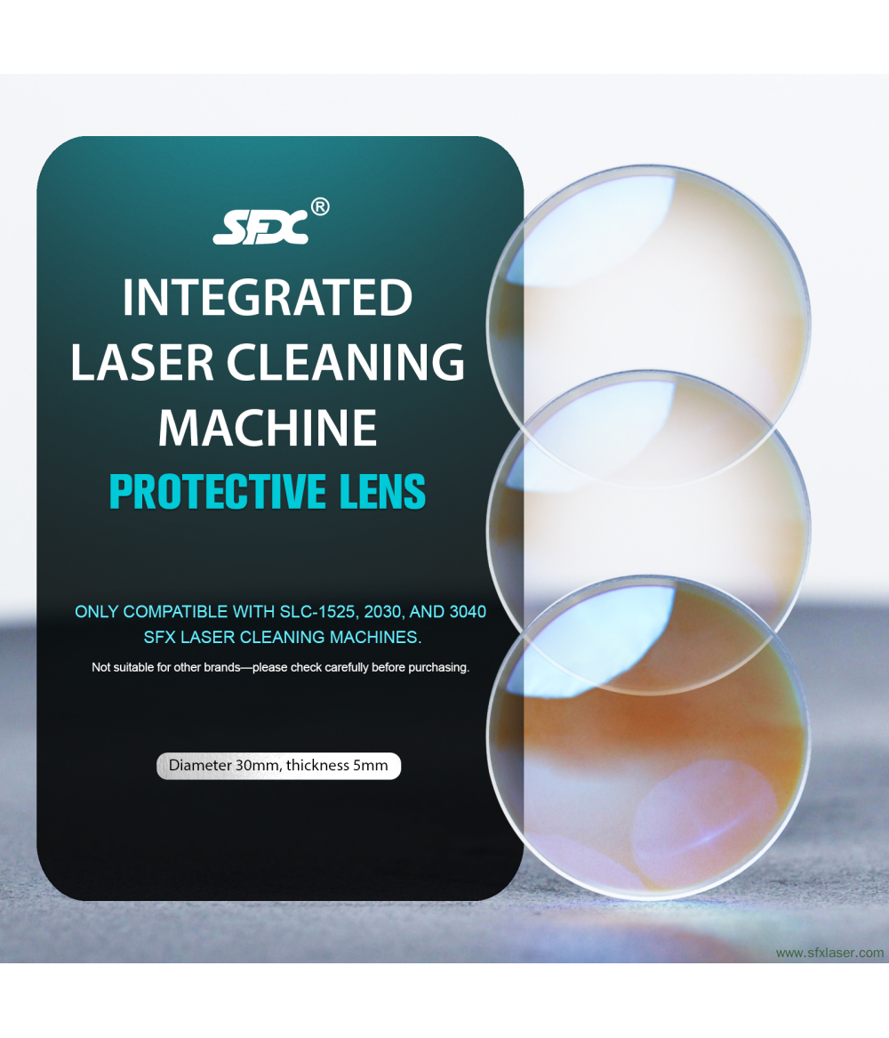 SFX SLC Series Continuous Laser Cleaning Machine Protective Lens SFX SLC Series Continuous Laser Cleaning Machine Protective Lens