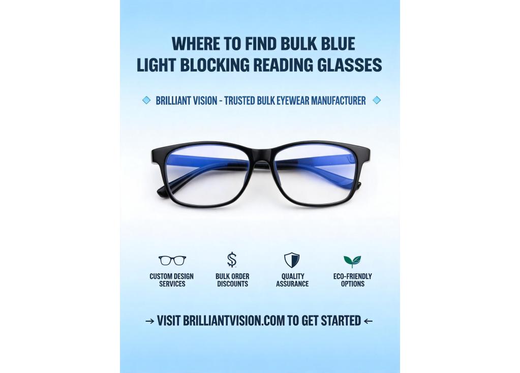Where to find bulk manufacturers of blue light blocking reading glasses?
