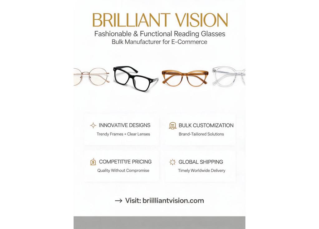 Bulk manufacturers of fashionable yet functional reading glasses for e-commerce