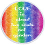 Love is Love Round Beach Towel, Custom Rainbow Microfiber Beach Towels#