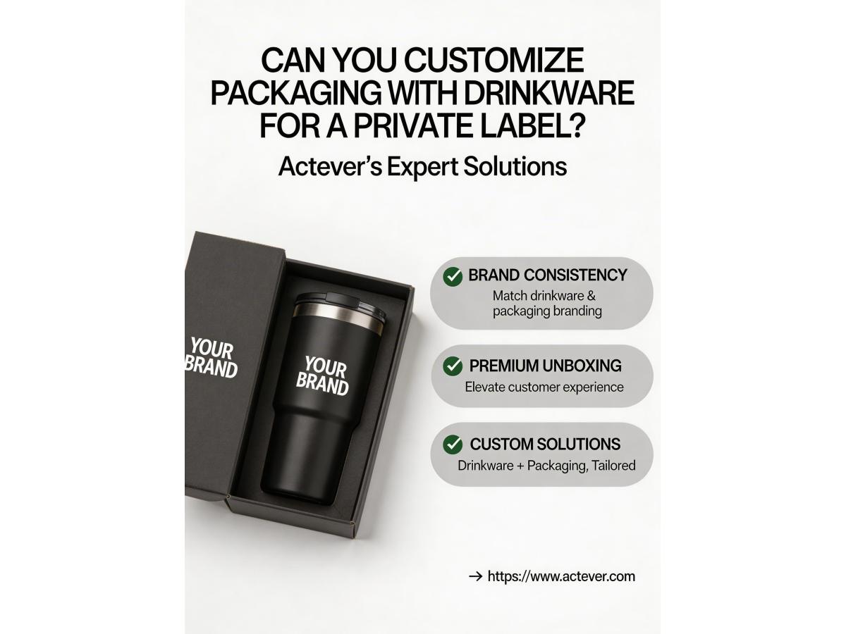 Is it possible to customize packaging along with the drinkware products for a private label?