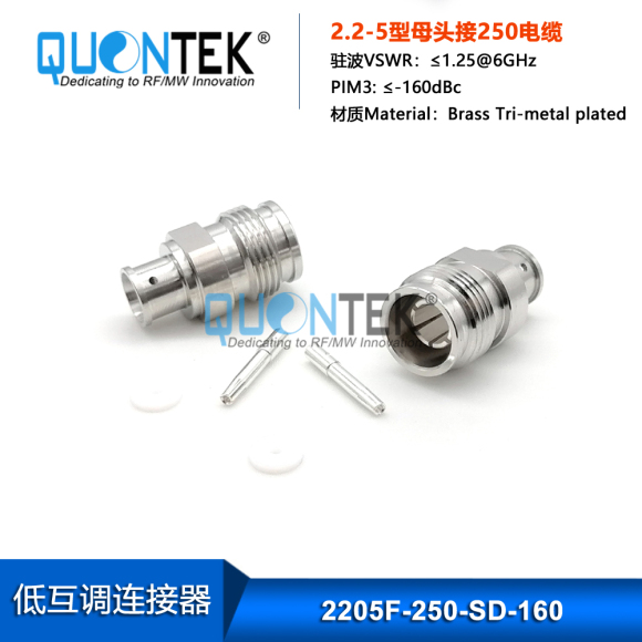 Low PIM connector,2.2-5 Female,.250"/SF250/RG401/Super Flex 1/4" cable,solder type Low PIM connector,2.2-5 Female,.250"/SF250/RG401/Super Flex 1/4" cable,solder type