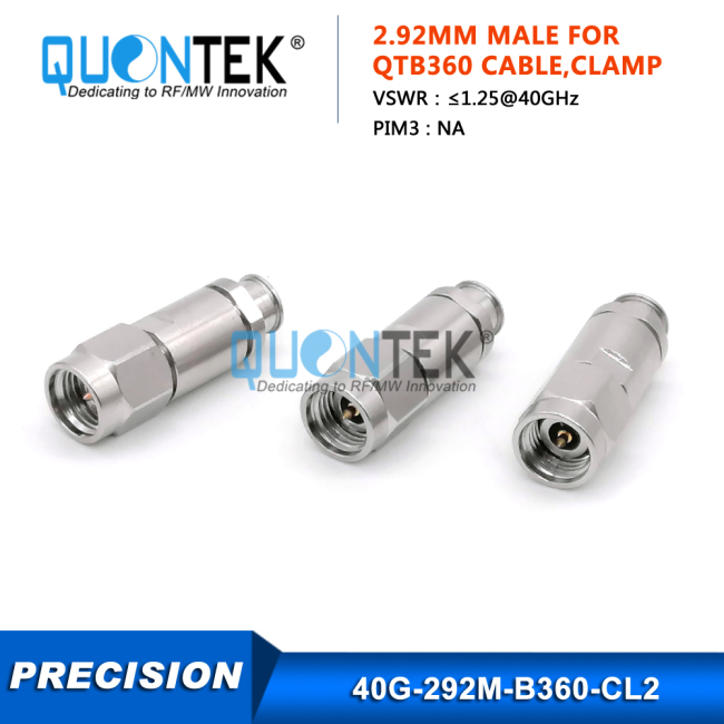 Precision connctor,2.92mm male for QTB360 cable,Clamp type 2,to 40GHz