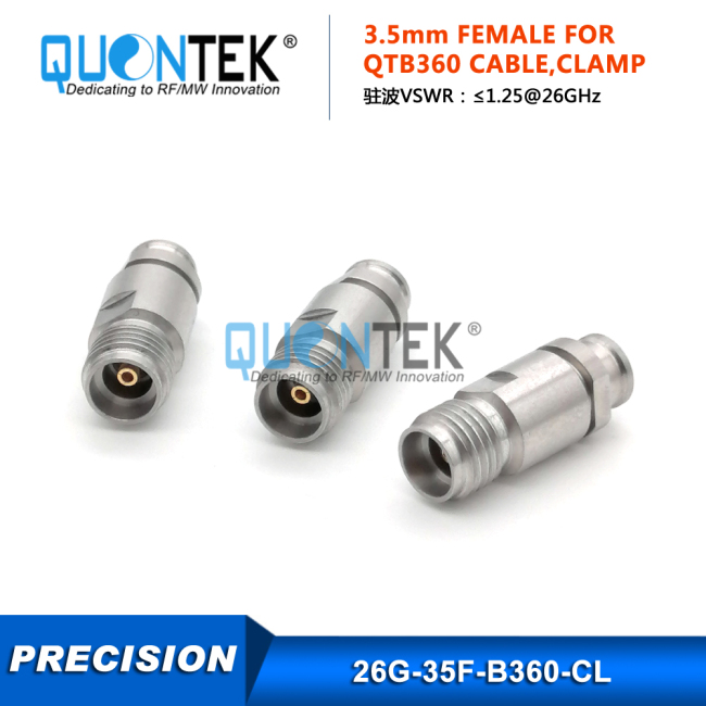 Precision connctor,3.5mm female for QTB360 cable,Clamp type,to 26.5GHz