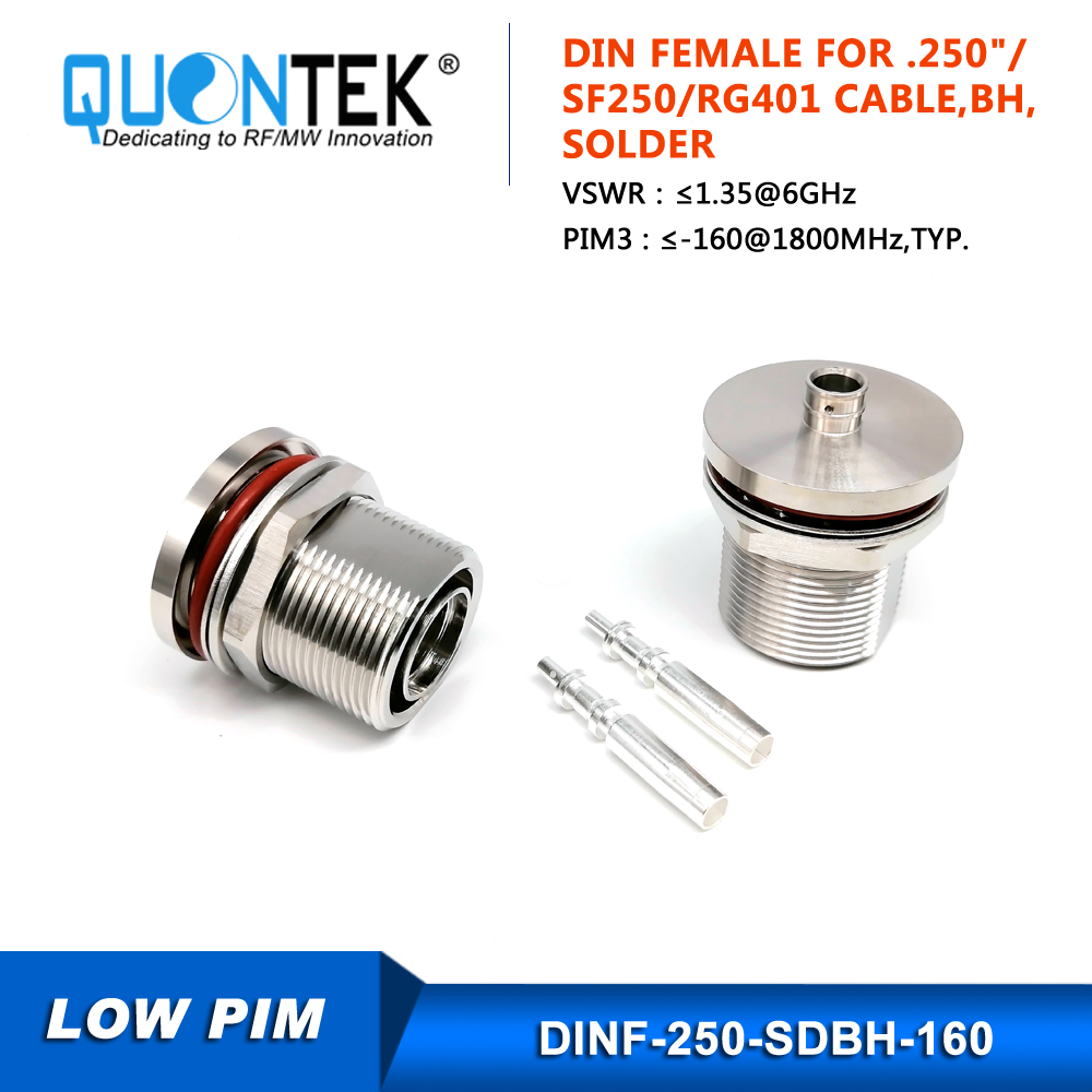 Low PIM Connector,DIN BH female,.250“/RG401/SPP250 cable